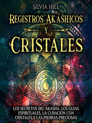 cover image of Registros Akáshicos y Cristales